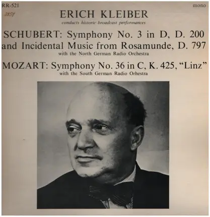 Erich Kleiber - Historic Broadcast Performances: Schubert, Mozart Symphonies