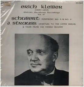 Erich Kleiber - Schubert: Symphony No. 3 & 5; Strauss: Ouverture to the gypsy baron