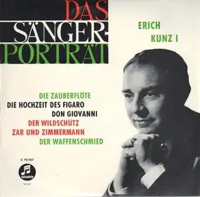 Erich Kunzel - Das Sängerporträt I - singt Mozart & Lortzing