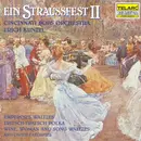 CD - Erich Kunzel , Cincinnati Pops Orchestra - Strauss: Ein Straussfest II