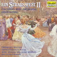 Johann Strauss I / Johann Strauss II / Josef Strauss / Eduard Strauss - Ein Straussfest II