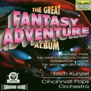 Erich Kunzel / Cincinnati Pops Orchestra - The Great Fantasy-Adventure Album