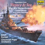 Erich Kunzel , Cincinnati Pops Orchestra - Victory At Sea And Other Favorites