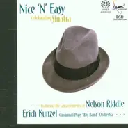 Erich Kunzel , Cincinnati Pops Orchestra - Nice 'N' Easy (Celebrating Sinatra)
