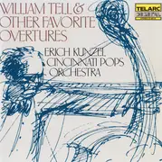 CD - Erich Kunzel , Cincinnati Pops Orchestra - William Tell & Other Favorite Overtures