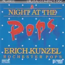 CD - Erich Kunzel , Eastman-Rochester Orchestra - A Night At The Pops