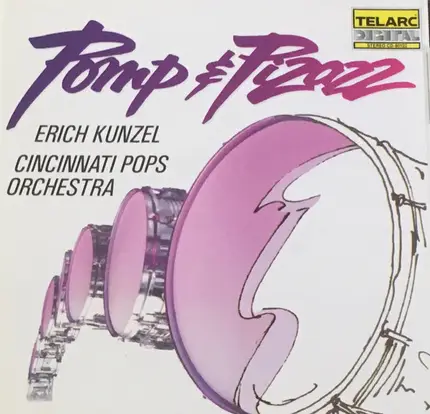 Erich Kunzel, Cincinnati Pops Orchestra, Josef Suk - Pomp & Pizazz