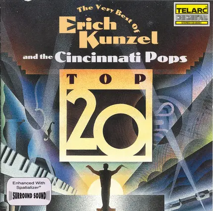 Erich Kunzel And The Cincinnati Pops Orchestra - The Very Best Of Erich Kunzel And The Cincinnati Pops: Top 20