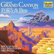 Erich Kunzel - Grofé: Grand Canyon Suite; Gershwin: Catfish Row