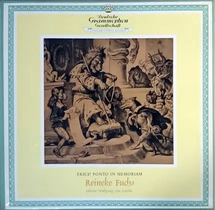 Erich Ponto In Memoriam Johann Wolfgang von Goethe - Reineke Fuchs