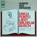 LP - Erich Ponto Liest Wilhelm Busch - Humor Des Herzens