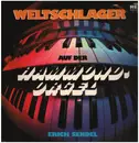 LP - Erich Sendel - Weltschlager Auf Der Hammond-Orgel