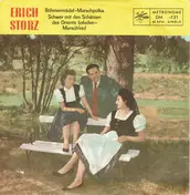 Erich Storz und die Lustigen Volksmusikanten - Böhmermädel / Schwer Mit Den Schätzen Des Orients Beladen