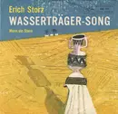 7inch Vinyl Single - Erich Storz - Wasserträger-Song