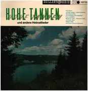 LP - Erich Storz / Das Eichner-Duo / Fred und Eddie a.o. - Hohe Tannen Und Andere Heimatlieder