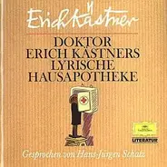 Erich Kästner, Hans-Jürgen Schatz - Doktor Erich Kästners Lyrische Hausapotheke