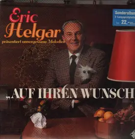 Eric Helgar - präsentiert unvergessene Melodien