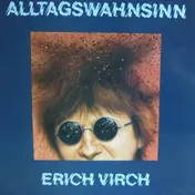 Erich Virch - Alltagswahnsinn