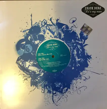 Erick Dere - He's My Man