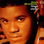 CD - Erick Matthews - Friend 4 Always