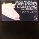 12inch Vinyl Single - Erick Morillo , Harry 'Choo Choo' Romero & Jose Nuñez Feat. Jessica Eve - Dancin
