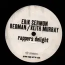 12inch Vinyl Single - Erick Sermon , Keith Murray & Redman - Rappers Delight - Promo
