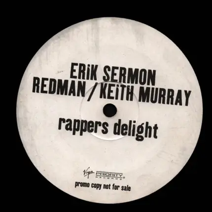 Erick Sermon , Keith Murray & Redman - Rappers Delight