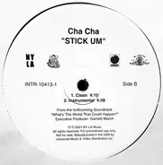 Erick Sermon / Cha Cha - Music / Stick Um