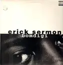 12inch Vinyl Single - Erick Sermon - Bomdigi