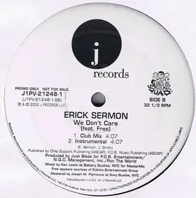 Erick Sermon feat. Free - We Don't Care