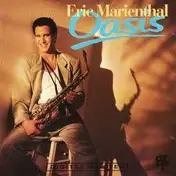 Eric Marienthal - Oasis
