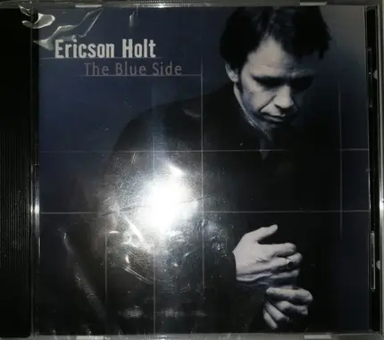 Ericson Holt - The Blue Side