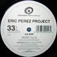 Eric Perez Project - Lies / Release