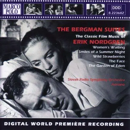 Erik Nordgren , Adriano , Slovak Radio Symphony Orchestra - The Bergman Suites