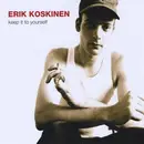 CD - Erik Koskinen - Keep It To Yourself