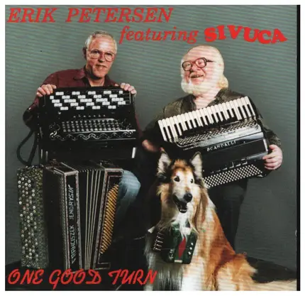 Erik Petersen , Sivuca - One Good Turn