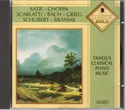 CD - Erik Satie - Frédéric Chopin - Domenico Scarlatti - Johann Sebastian Bach - Edvard Grieg - Franz Sc - Famous Classical Piano Music