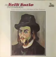 Satie - An Erik Satie Entertainment (Songs And Piano Music With Meriel & Peter Dickinson)