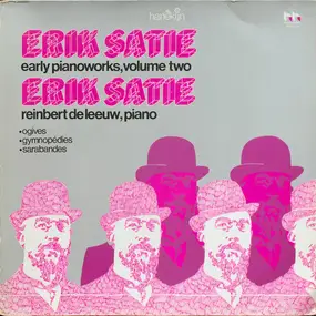 Erik Satie - Early Pianoworks, Volume Two