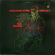 LP - Erik Satie , Aldo Ciccolini - Piano Music Of Erik Satie, Vol. 4