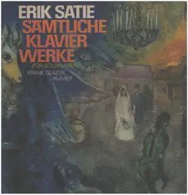 Erik Satie - Sämtliche Klavierwerke