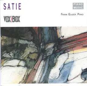 Erik Satie - Satie Piano Music