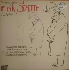 Erik Satie - More Piano Music