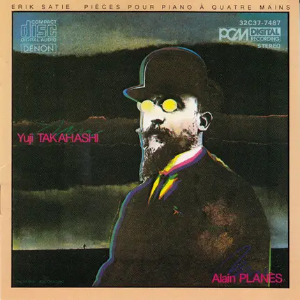 Erik Satie , Yuji Takahashi , Alain Planès - Pièces Pour Piano À Quatre Mains