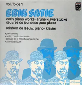 Erik Satie - Early Piano Works Vol. 1