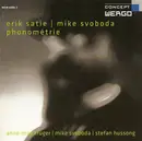 CD - Satie / Michael Svoboda - Phonométrie