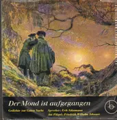 Erik Schumann - Der Mond Ist Aufgegangen (Gedichte Zur Guten Nacht)