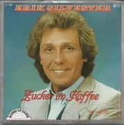 7inch Vinyl Single - Erik Silvester - Zucker Im Kaffee