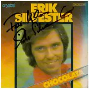 7inch Vinyl Single - Erik Silvester - Chocolata - Signed