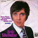 7inch Vinyl Single - Erik Silvester - Dein Platz In Meinem Herzen Bleibt Frei